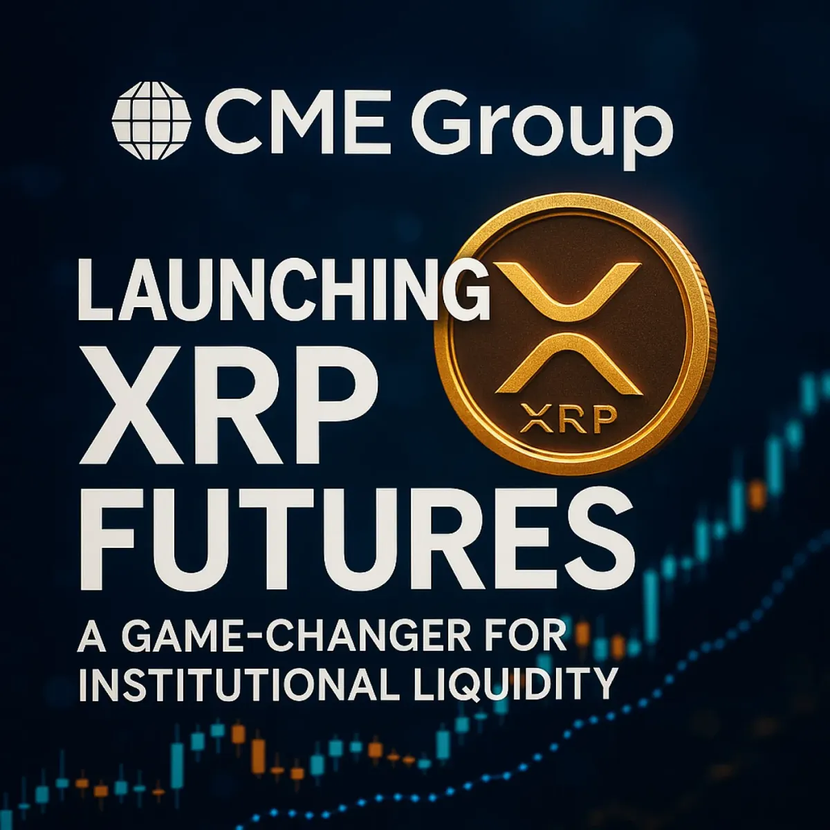 CME Group Launching XRP Futures – A Game-Changer for Institutional Liquidity and Projects on the XRP Ledger