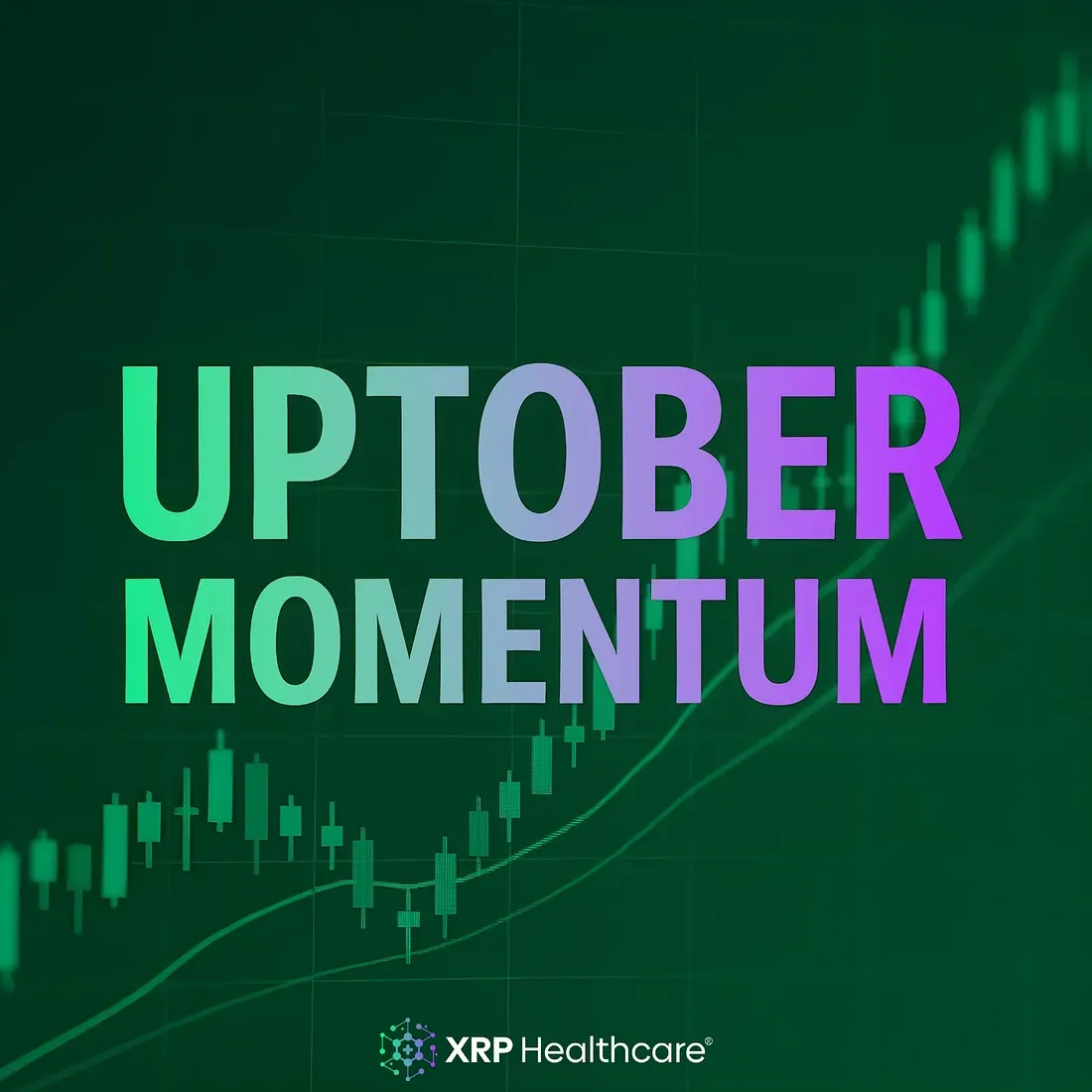 UPtober Momentum: Why October Marks a Turning Point for XRP Healthcare and Global Innovation