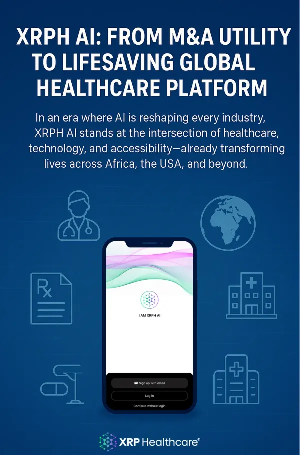 XRPH AI: From M&A Utility to Lifesaving Global Healthcare Platform
